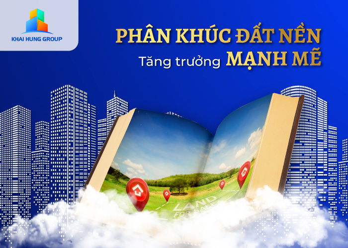 Dự đoán phân khúc đất nền tăng trưởng mạnh mẽ sau dịch Dự đoán phân khúc đất nền tăng trưởng mạnh mẽ sau dịch