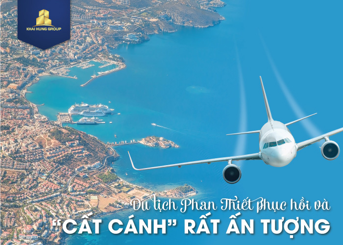  Du lịch Phan Thiết, Bình Thuận phục hồi và “cất cánh” ấn tượng, thu hút du
 khách